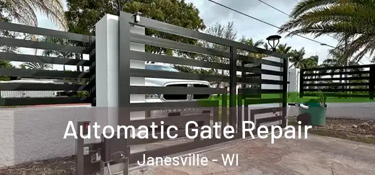 Automatic Gate Repair Janesville - WI