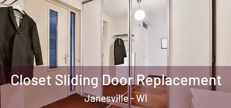 Closet Sliding Door Replacement Janesville - WI