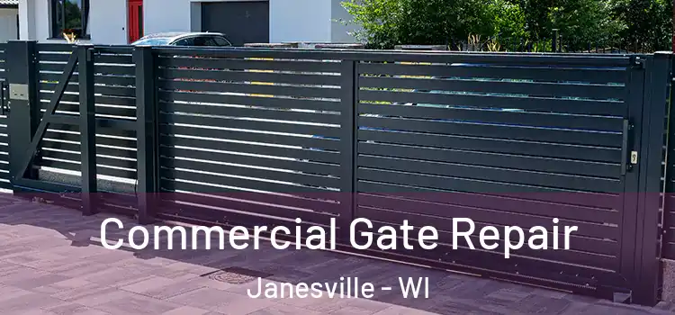 Commercial Gate Repair Janesville - WI