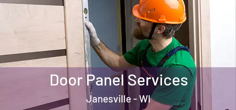  Door Panel Services Janesville - WI