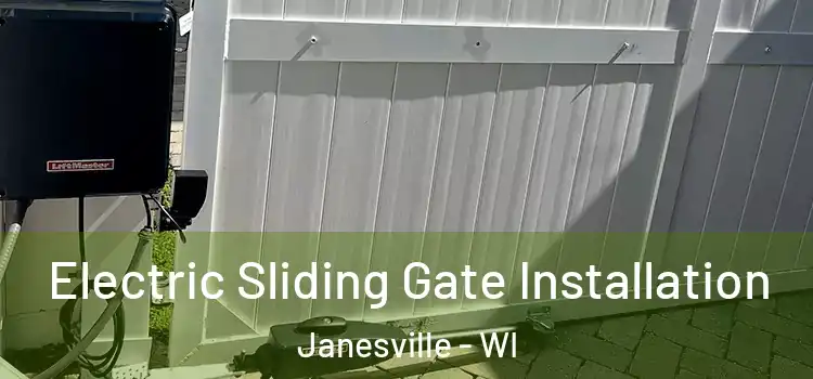 Electric Sliding Gate Installation Janesville - WI