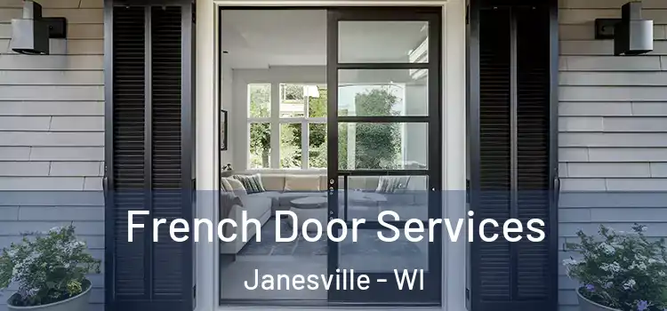 French Door Services Janesville - WI