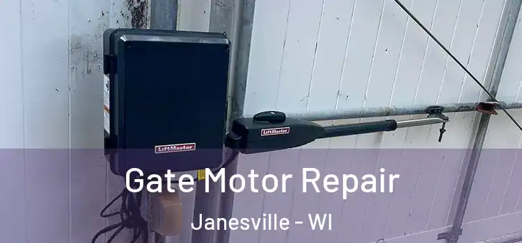 Gate Motor Repair Janesville - WI
