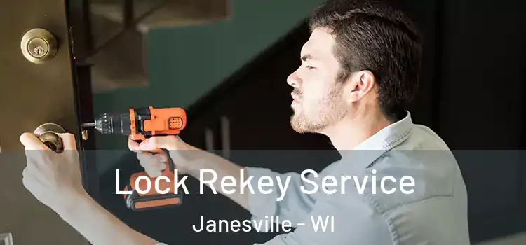 Lock Rekey Service Janesville - WI