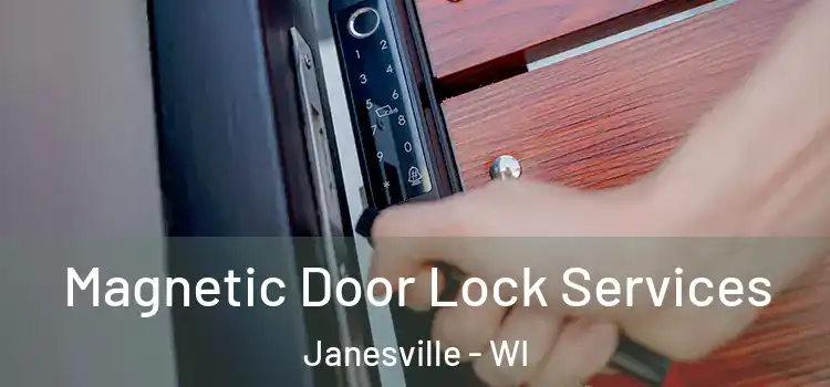Magnetic Door Lock Services Janesville - WI