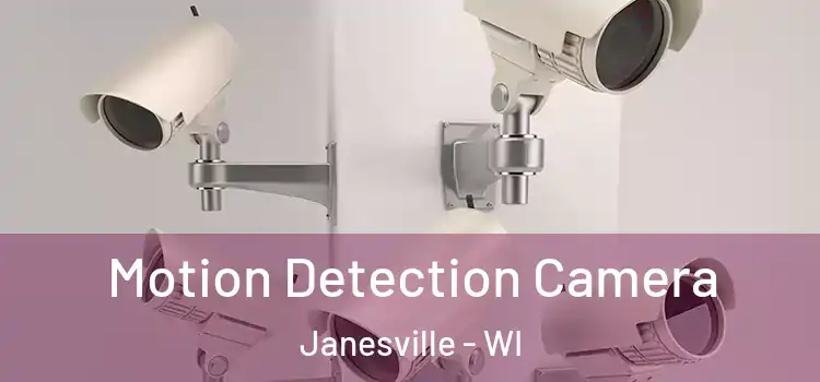  Motion Detection Camera Janesville - WI