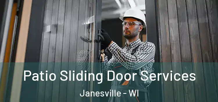 Patio Sliding Door Services Janesville - WI