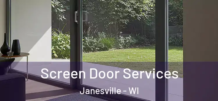Screen Door Services Janesville - WI