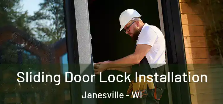 Sliding Door Lock Installation Janesville - WI